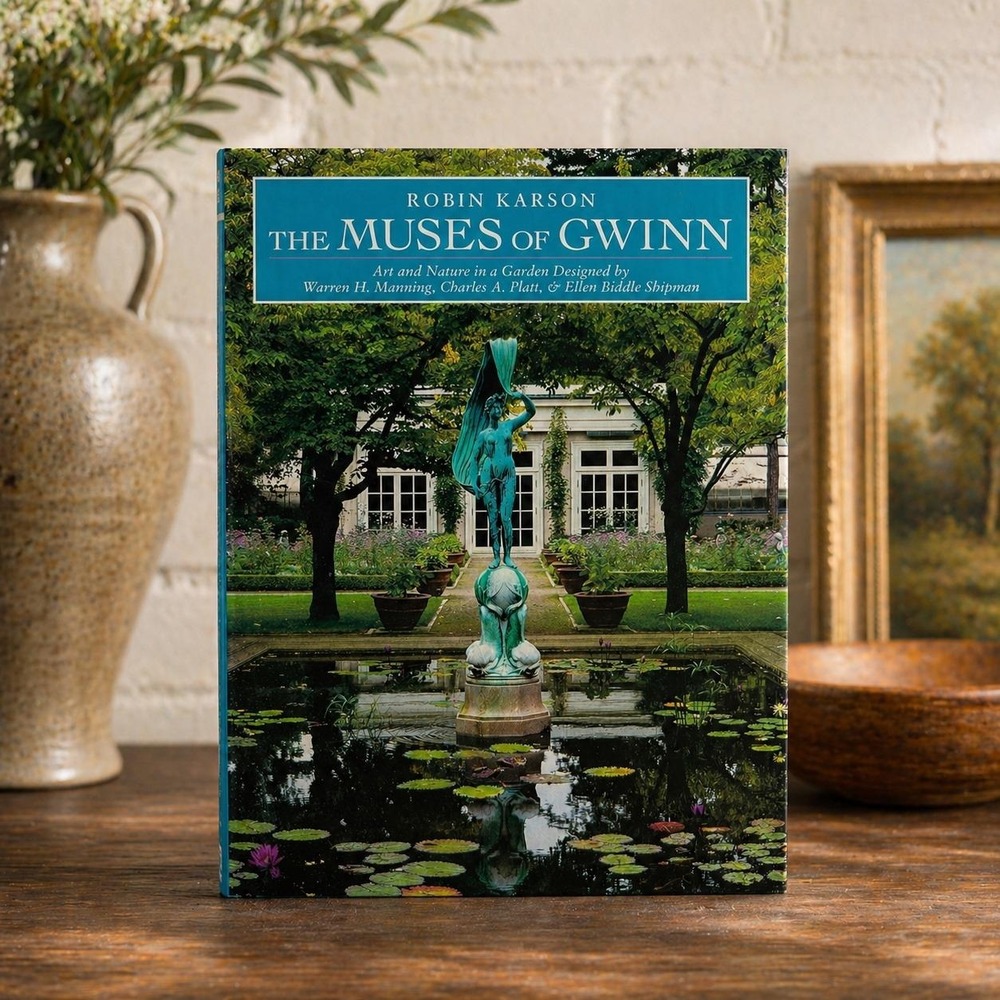 Muses of Gwinn Robin Karson 1st Ed Garden History Ellen Biddle Shipman Hardcover